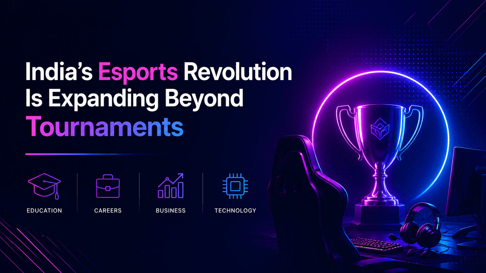 India’s Esports Revolution Is Expanding Beyond Tournaments