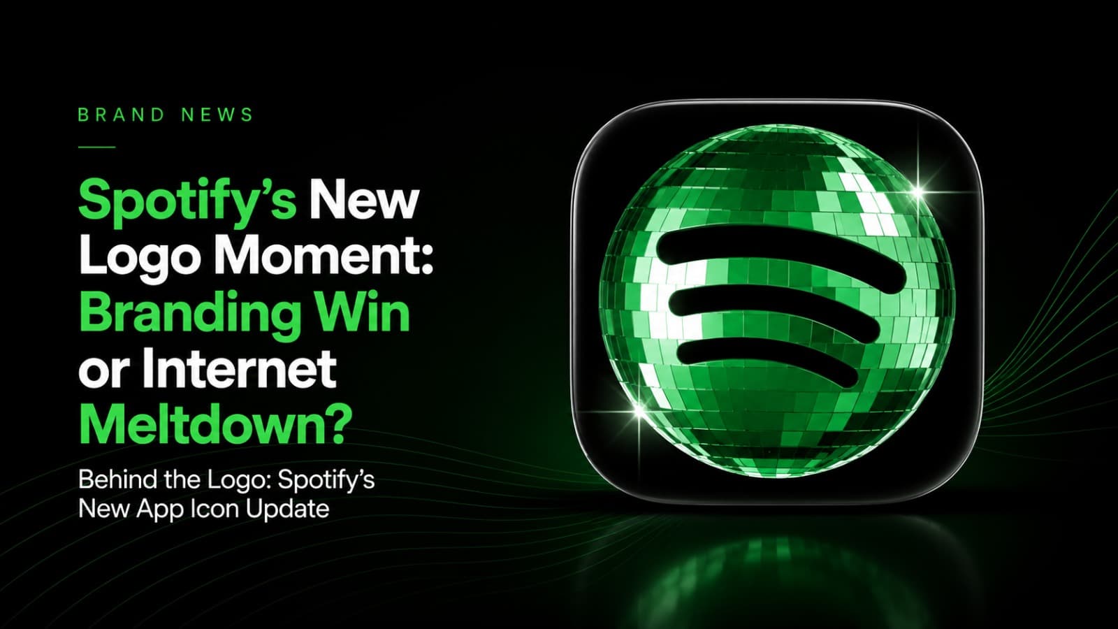 Spotify’s New Logo Moment: Branding Win or Internet Meltdown?